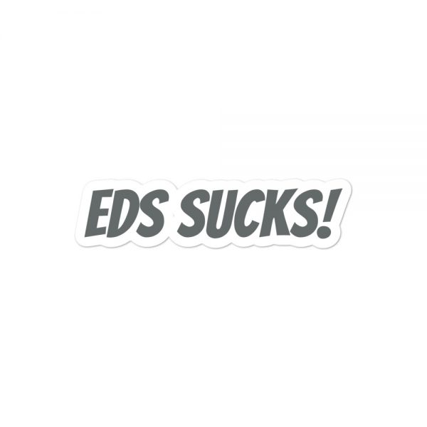 Bubble-free stickers: EDS Sucks - Image 3