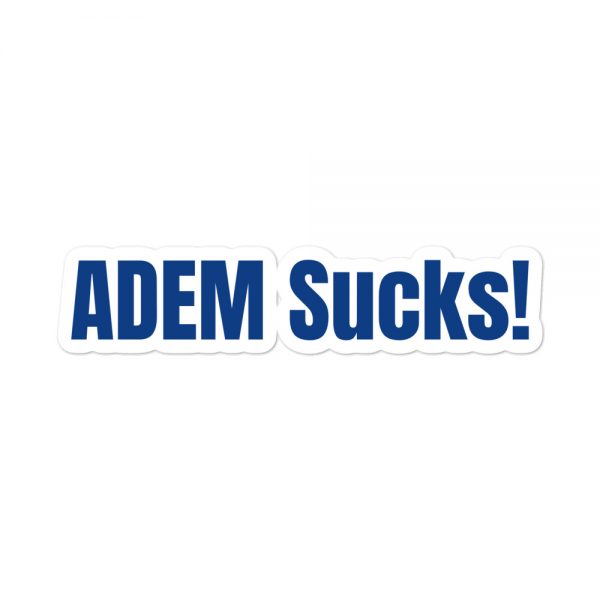 Bubble-free stickers: ADEM Sucks! - Image 3