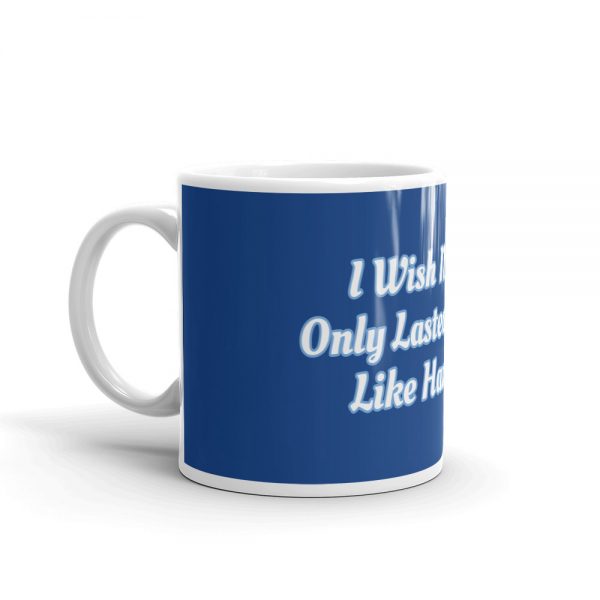 Mug: I Wish My EDS Only Lasted 8 Nights Like Hanukkah - Image 3