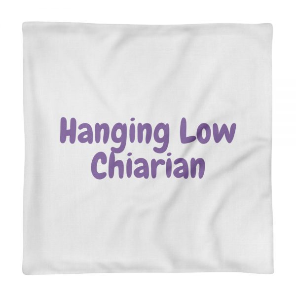 Premium Pillow Case: Hanging Low Chiarian - Image 3