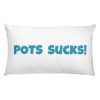 Premium Pillow: POTS  Sucks!