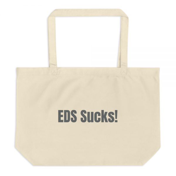 Large organic tote bag:EDS Sucks! - Image 3