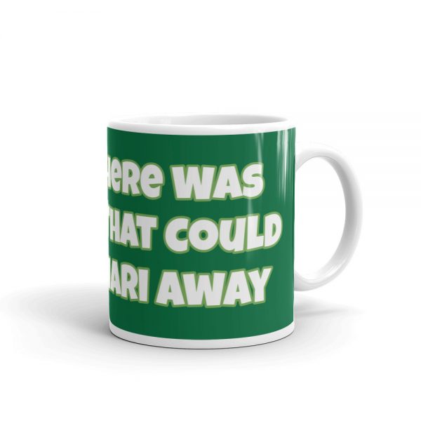 Mug:  I Wish There Was A Grinch That Could Steal Chiari Away - Image 2