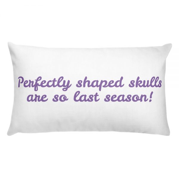 Basic Pillow: Perfectly shaped skulls  are so last season! - Image 2