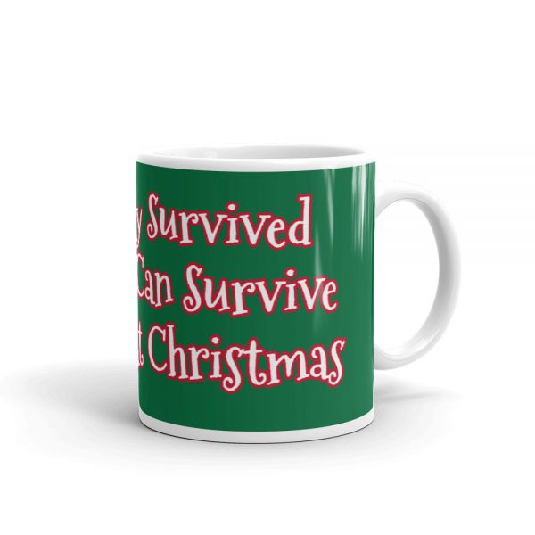 Mug:  Our Family Survived ADEM We Can Survive Anything At Christmas - Image 2