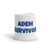 Mug:ADEM Survivor