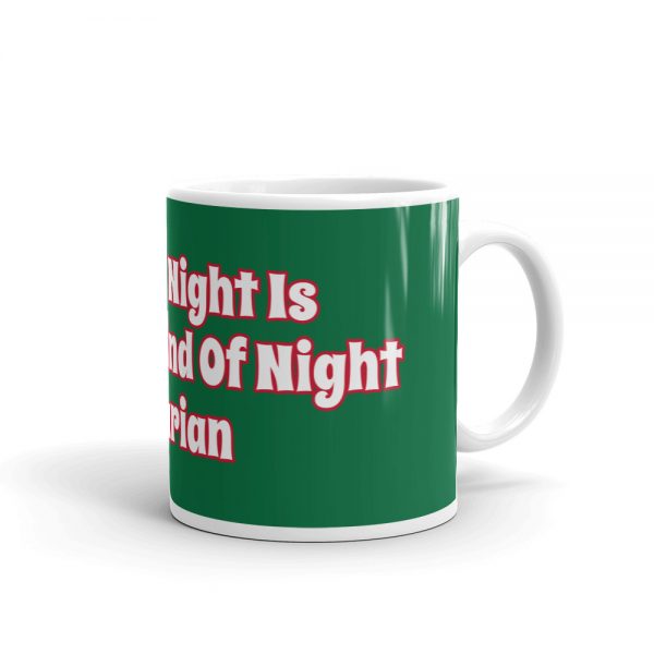 Mug: A Silent Night Is The Best Kind Of Night  Chiarian - Image 2