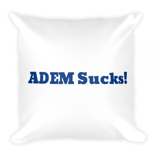 Basic Pillow: ADEM Sucks! - Image 3