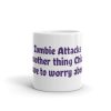 Mug:Zombie Attacks  Just another thing Chiarians  have to worry about