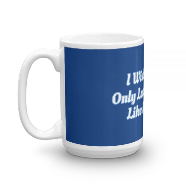 Mug: I Wish My EDS Only Lasted 8 Nights Like Hanukkah - Image 5