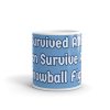 Mug:  I Survived ADEM I Can Survive Any Snowball Fight
