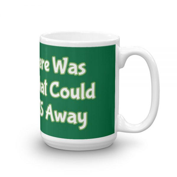 Mug:   I Wish There Was A Grinch That Could Steal POTS Away - Image 4