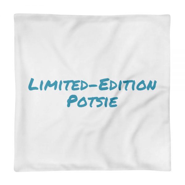 Pillow Case:Limited-Edition  Potsie - Image 2