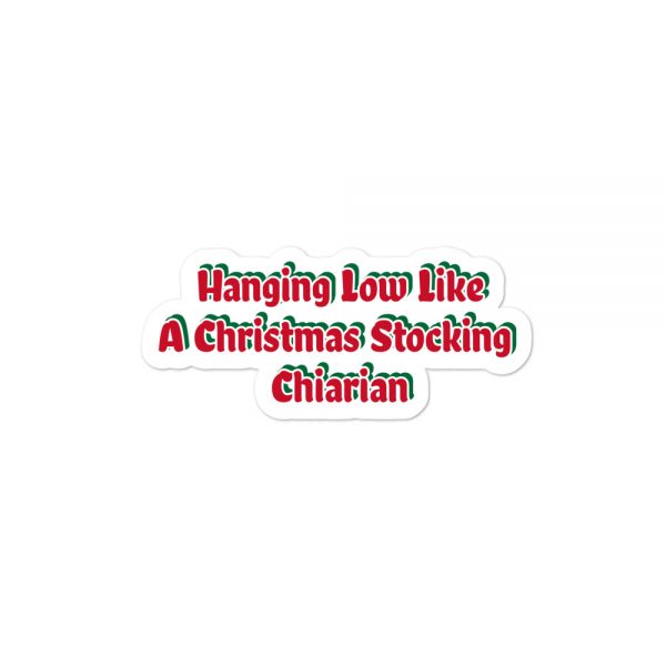 Bubble-free stickers:  Hanging Low Like A Christmas Stocking Chiarian - Image 2