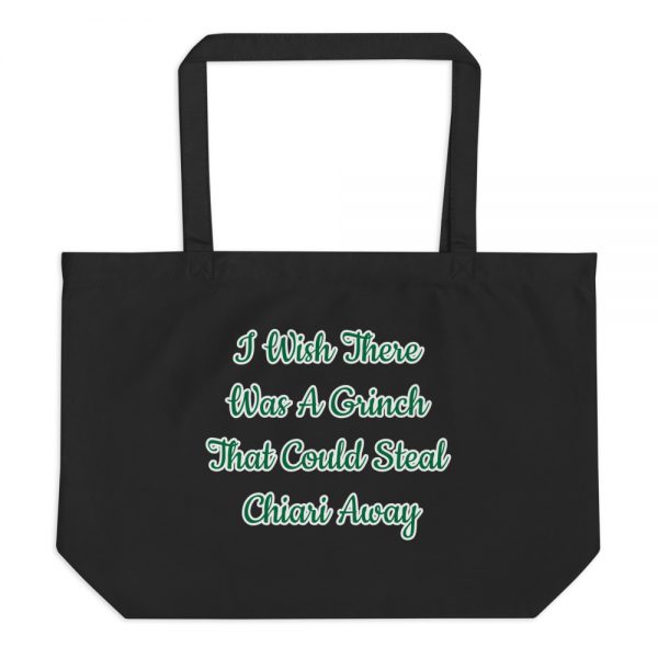 Large organic tote bag: I Wish There Was A Grinch That Could Steal Chiari Away - Image 2