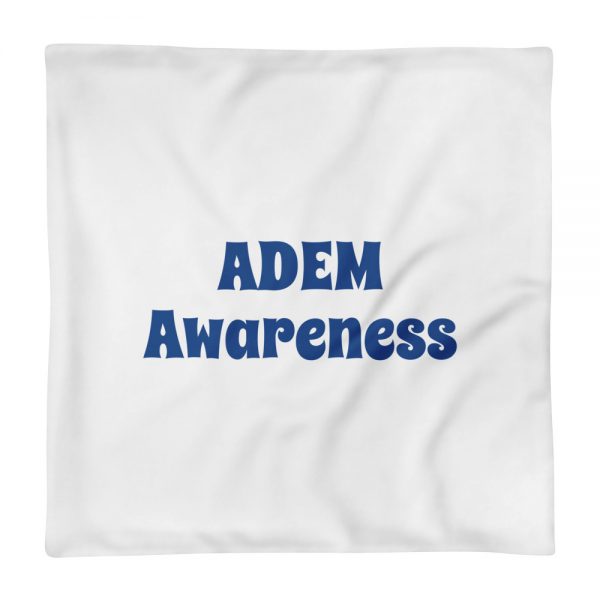 Pillow Case:ADEM  Awareness - Image 2