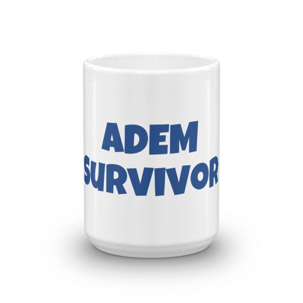 Mug:ADEM Survivor - Image 6