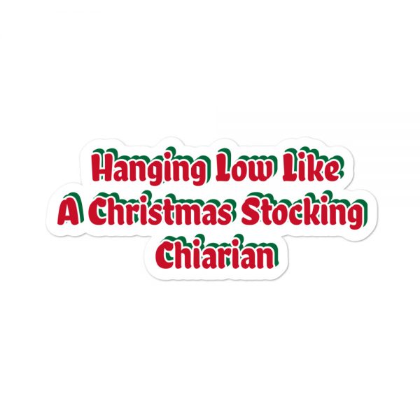 Bubble-free stickers:  Hanging Low Like A Christmas Stocking Chiarian - Image 3