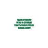 Bubble-free stickers:  I Wish There Was A Grinch That Could Steal ADEM Away