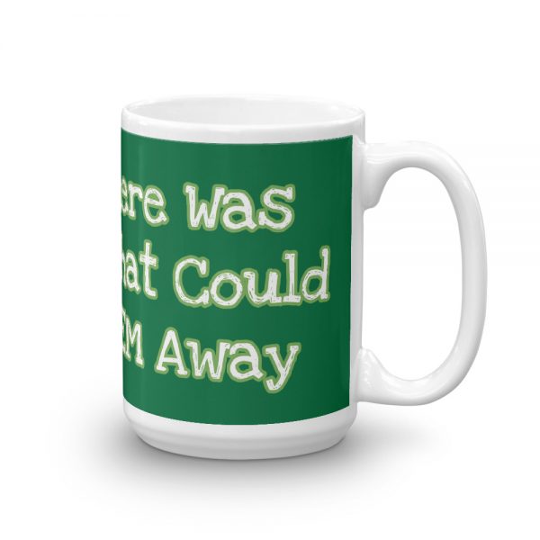 Mug:  I Wish There Was A Grinch That Could Steal ADEM Away - Image 4