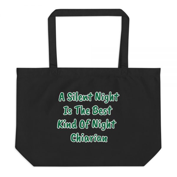 Large organic tote bag: A Silent Night Is The Best Kind Of Night Chiarian - Image 2