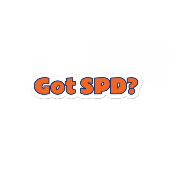 Bubble-free stickers:Got SPD? - Image 2