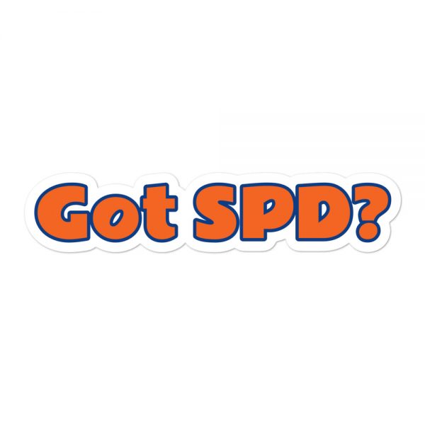 Bubble-free stickers:Got SPD? - Image 3