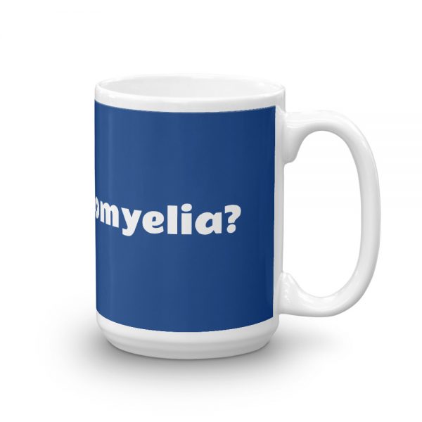 Mug:Got Syringomyelia? - Image 4