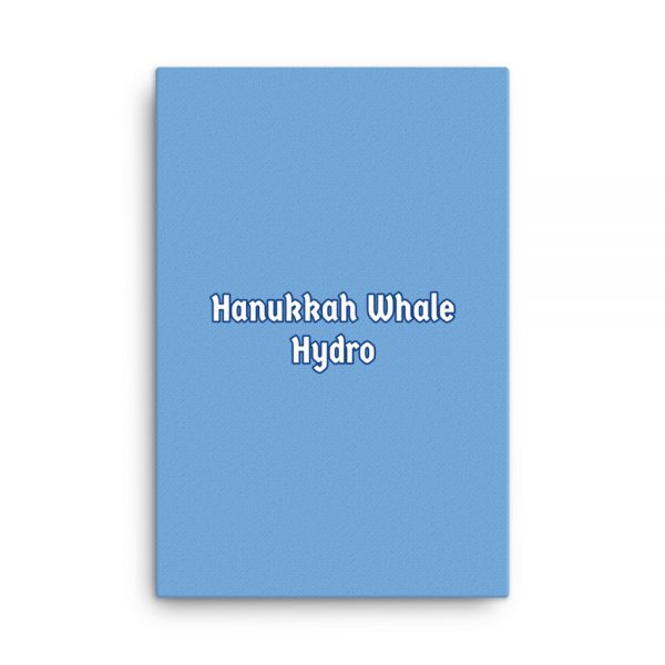 Canvas: Hanukkah Whale Hydro - Image 6