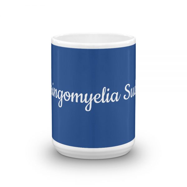 Mug:Syringomyelia Sucks! - Image 6