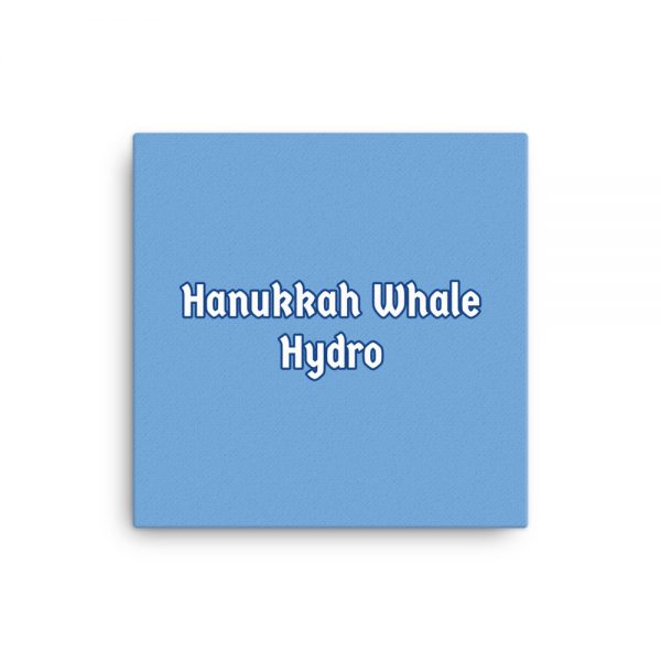 Canvas: Hanukkah Whale Hydro - Image 3