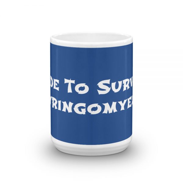 Mug:  Made To Survive Syringomyelia - Image 6