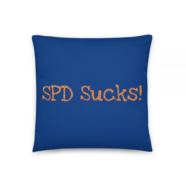 Basic Pillow: SPD Sucks! - Image 3