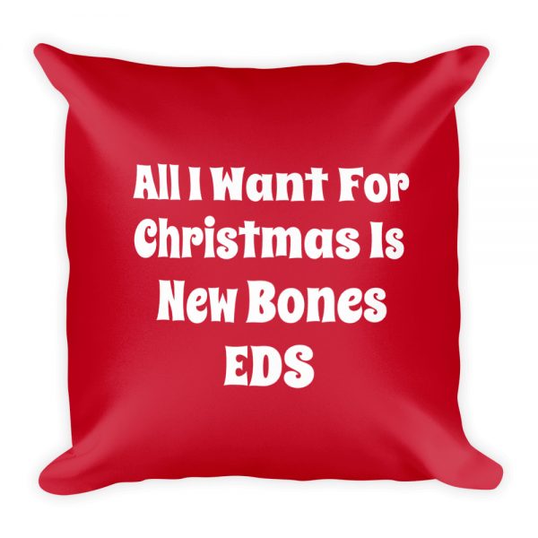 Basic Pillow: All I Want For Christmas Is New Bones EDS - Image 3