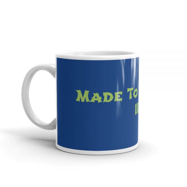 Mug:Made To Survive IIH - Image 3