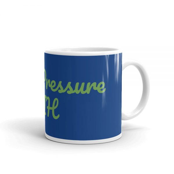 Mug:Miss. Pressure IIH - Image 2