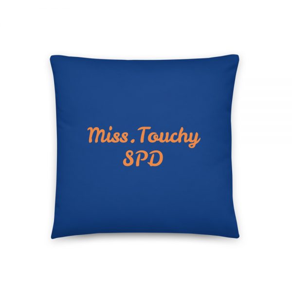 Basic Pillow: Miss. Touchy SPD - Image 3