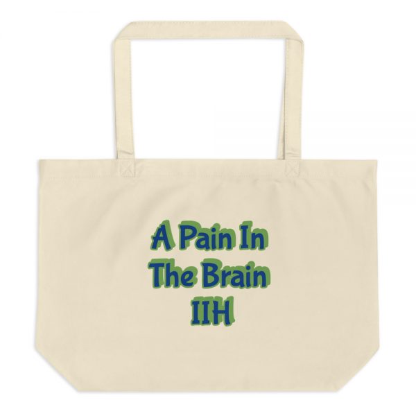 Large organic tote bag:A Pain In The Brain IIH - Image 3